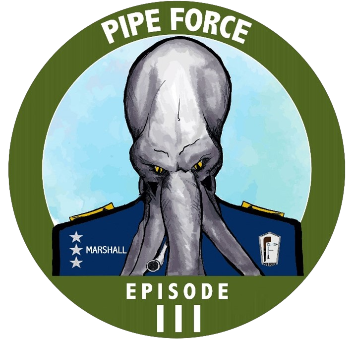Sutliff Pipe Force Episode III