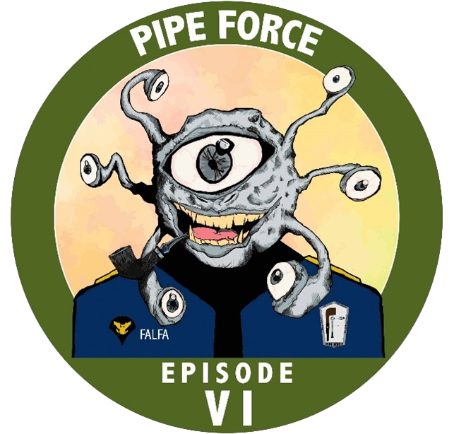 Sutliff Pipe Force Episode VI